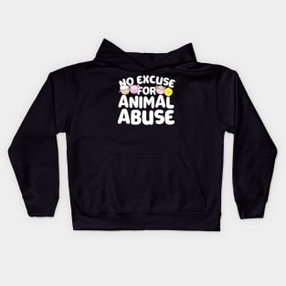 No Excuse For Animal Abuse Kids Hoodie